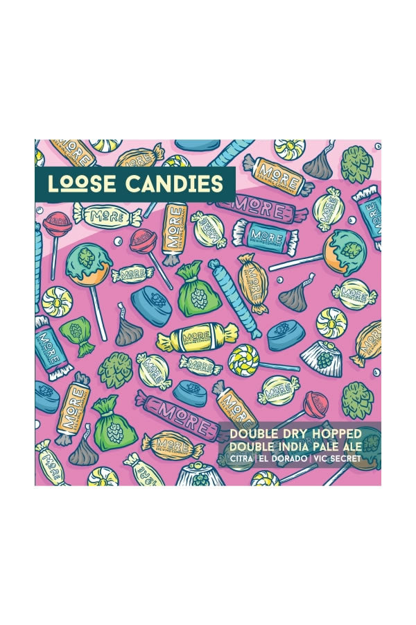 More Loose Candies