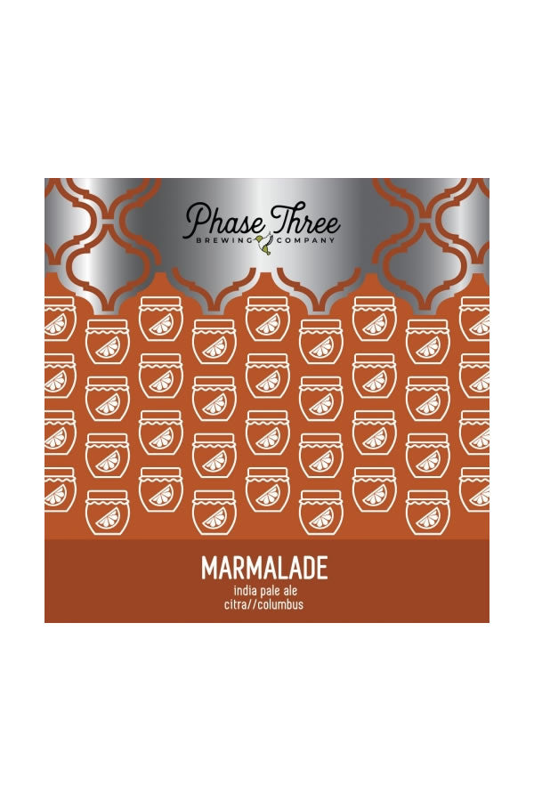 Phase Three Marmalade