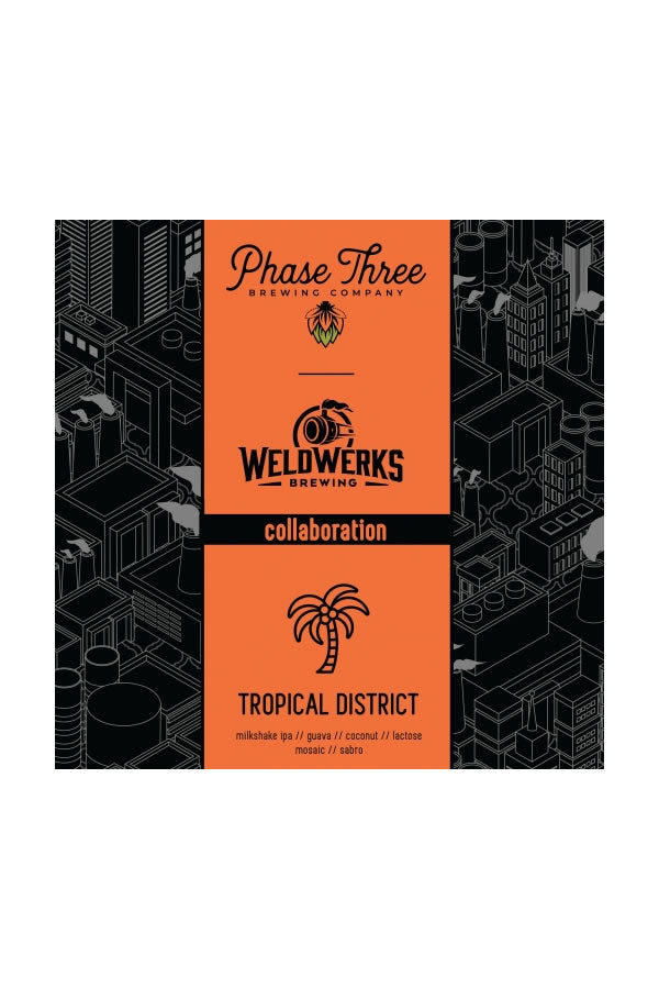 Phase Three Tropical District