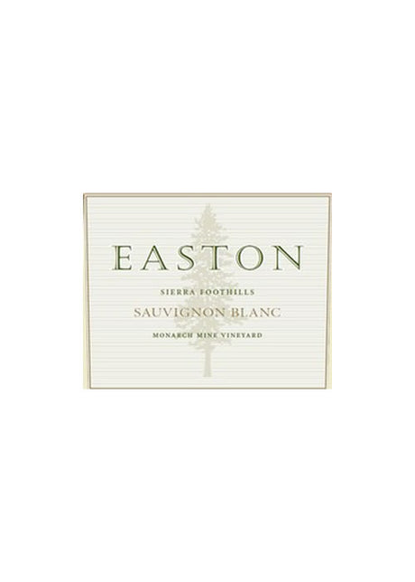 Easton Monarch Mine Vineyard Sauvignon Blanc