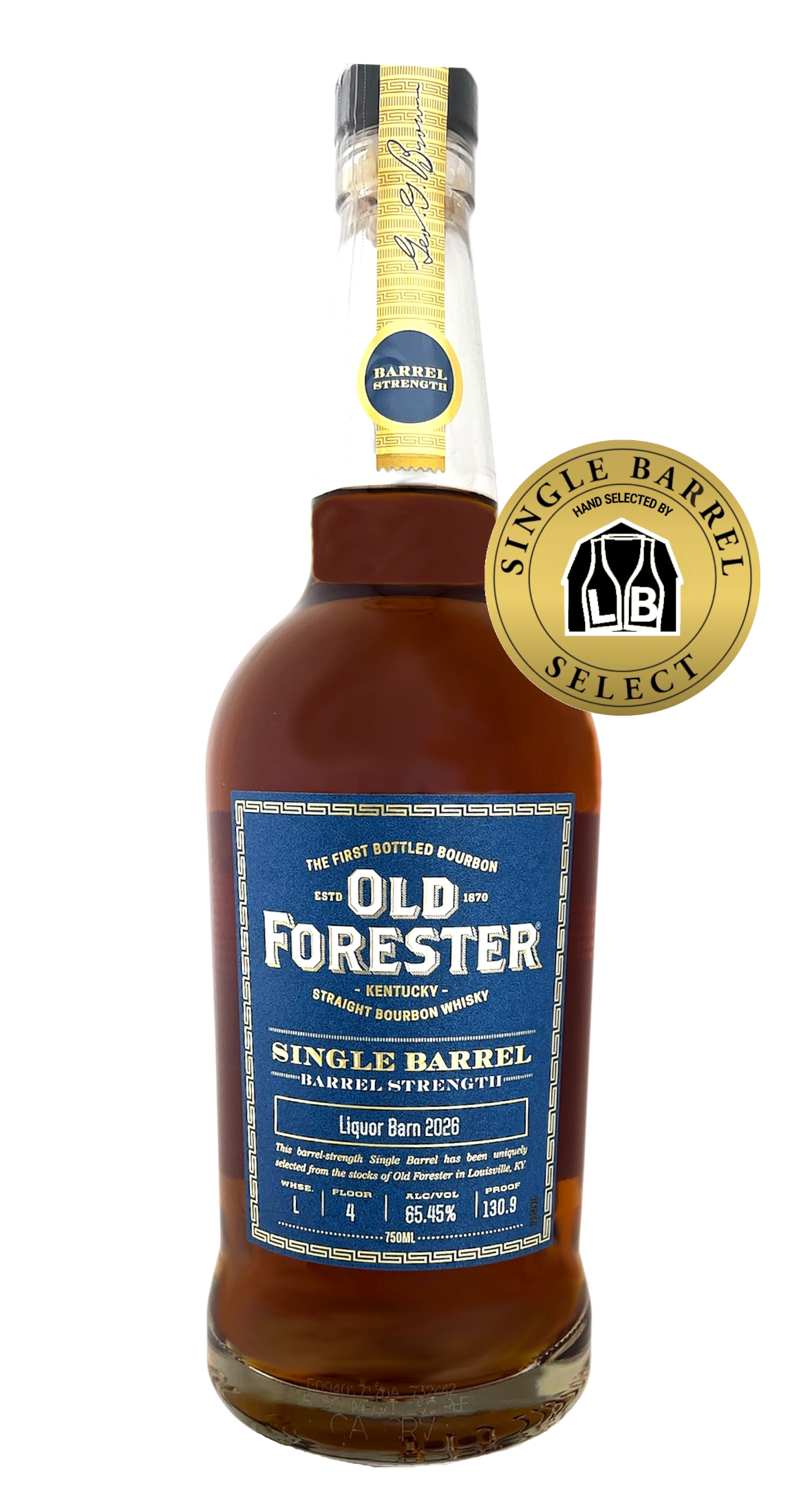 Old Forester Liquor Barn Single Barrel Barrel Proof 750ML
