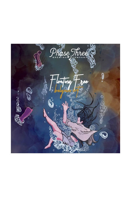 Phase Three Floating Free

